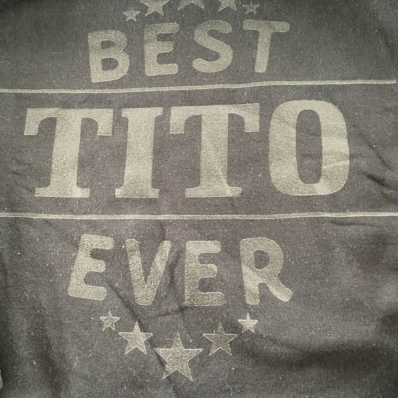 Black Hoodie Sweatshirt “ Best Tito Ever” - Picture 2 of 2